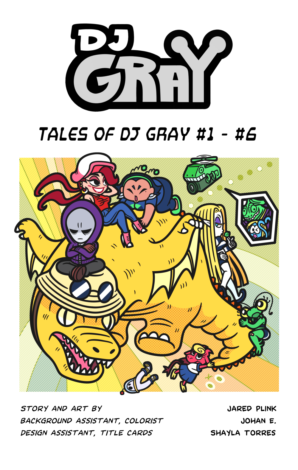 Tales of DJ Gray #1 – #6